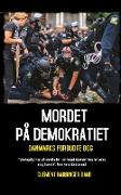 Mordet På Demokratiet