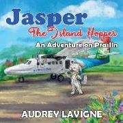 Jasper The Island Hopper, An Adventure on Praslin: (A rhyming picture book)