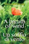 Un soffio di vento - A breath of wind