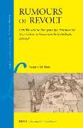 Rumours of Revolt: Civil War and the Emergence of a Transnational News Culture in France and the Netherlands, 1561-1598