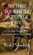 The Lost "Book of the Nativity of John"