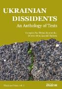 Ukrainian Dissidents: An Anthology of Texts