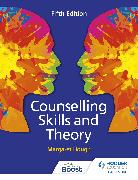 Counselling Skills and Theory 5th Edition