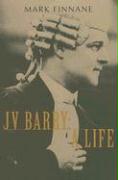 Jv Barry: A Life