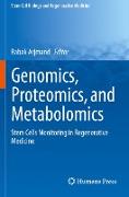 Genomics, Proteomics, and Metabolomics