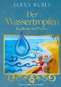 Märchenhelfer Edition: Der Wassertropfen