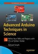 Advanced Arduino Techniques in Science: Refine Your Skills and Projects with PCs or Python-Tkinter