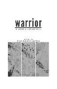 Warrior: A Poetry Collection