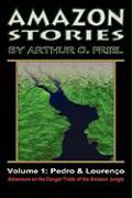 Amazon Stories: Vol. 1: Pedro & Lourenço