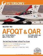 Master the™ Air Force Officer Qualifying Test (AFOQT) & Officer Aptitude Rating Exam (OAR)