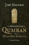 The Archaeology of Qumran and the Dead Sea Scrolls, 2nd Ed