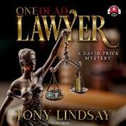 One Dead Lawyer Lib/E