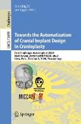 Towards the Automatization of Cranial Implant Design in Cranioplasty