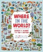 Where in the World?: Search the Planet from Top to Bottom