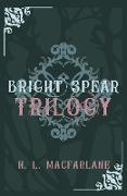Bright Spear Trilogy