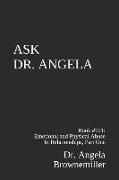 Ask Dr. Angela: Book #701: Emotional and Physical Abuse in Relationships, Part One
