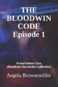 The Bloodwin Code: Episode 1