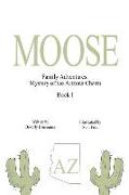 Moose: Mystery of the Arizona Charm