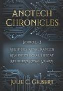 Anotech Chronicles Books 1-3