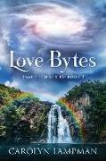 Love Bytes: Time Tech Series Book 2