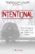 Intentional: The Enemy's Stronghold on Minority Youth