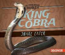 King Cobra: Snake Eater