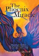 The Phoenix Miracle