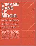 L'Image Dans Le Miroir