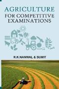 Agriculture For Competitive Examinations