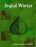 Joyful Winter
