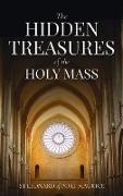 Hidden Treasures of the Holy Mass