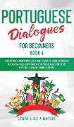 Portuguese Dialogues for Beginners Book 4