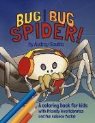 Bug, Bug, Spider