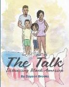 The Talk: Discussing Black America