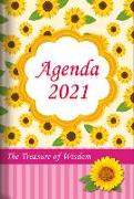 The Treasure of Wisdom - 2021 Daily Agenda - Sunflowers: A Daily Calendar, Schedule, and Appointment Book with an Inspirational Quotation or Bible Ver