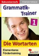 Kohls Grammatik-Trainer 1 - Die Wortarten