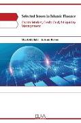 Selected Issues in Islamic Finance: Capital Market, Credit Card, & Liquidity Management