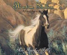 Phantom Stallion, 10: Red Feather Filly