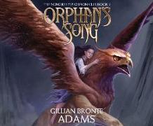 Orphan's Song, Volume 1