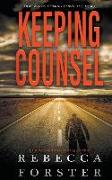 Keeping Counsel