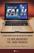 Web of Faith: A Curious Catholic's Answers to Theological Questions