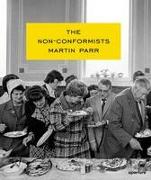 Martin Parr: The Non-Conformists (Signed Edition)