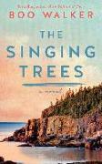 The Singing Trees