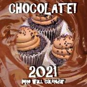 Chocolate! 2021 Mini Wall Calendar