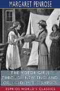 The Motor Girls Through New England, or, Held by the Gypsies (Esprios Classics)