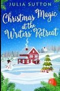Christmas Magic at the Writers' Retreat: Large Print Edition