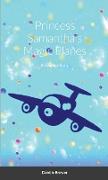 Princess Samantha's Magic Planes, A Bedtime Story