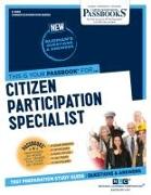Citizen Participation Specialist (C-3669): Passbooks Study Guide Volume 3669