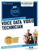 Voice Data Video Technician (C-4129): Passbooks Study Guide Volume 4129