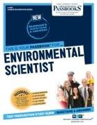 Environmental Scientist (C-4167): Passbooks Study Guide Volume 4167
